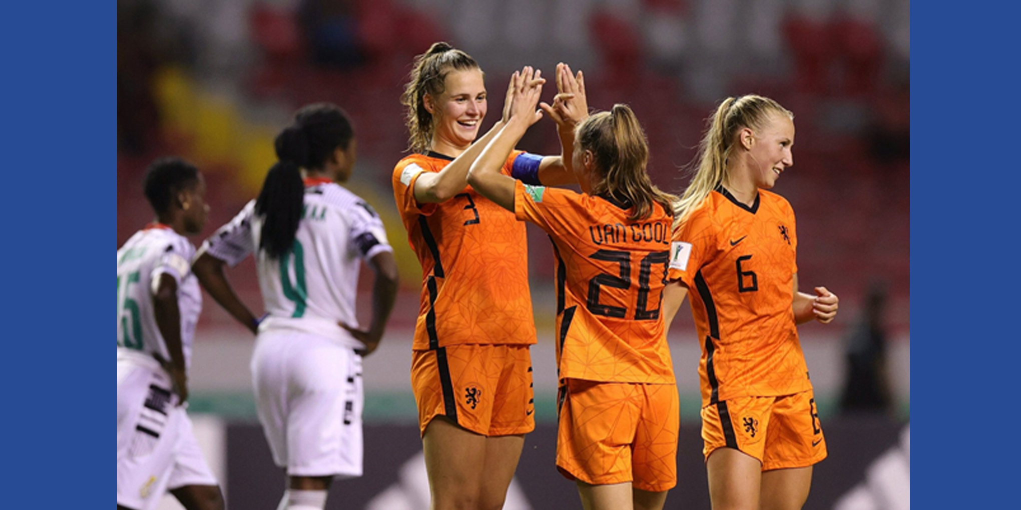 FIFA U20 WORLD CUP: The Black Princesses Exit The Tournament After Losing To Netherlands.